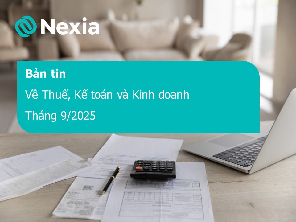 Bản tin về Thuế, Kế toán và Kinh doanh - Tháng 9/2025