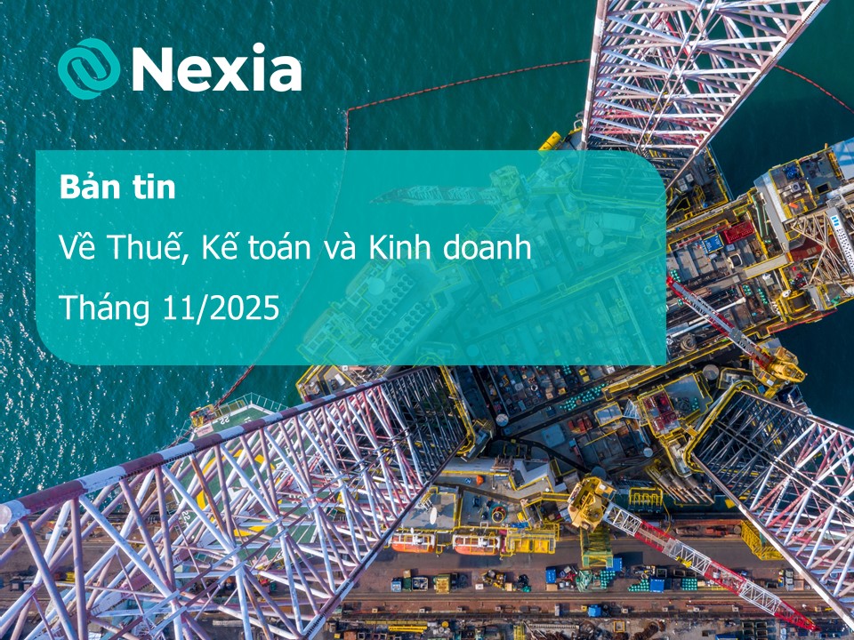 Bản tin về Thuế, Kế toán và Kinh doanh - Tháng 11/2025